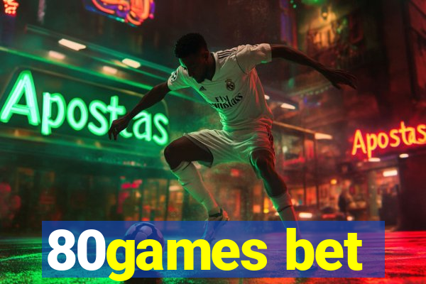 80games bet